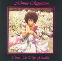 minnie_ripperton_-_come_to_my_garden.jpg