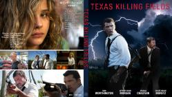キリング・フィールズ ~ TEXAS KILLING FIELDS ~